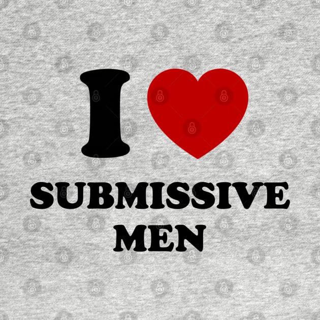 I love Submissive men by ARRIGO